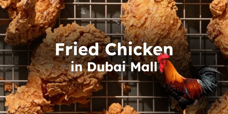 Fried Chicken in Dubai Mall