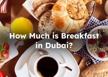 How Much is Breakfast at Dubai
