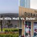 Dubai Hills Mall or Dubai Mall