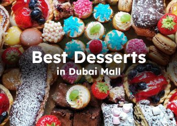 Dubai Mall Dessert