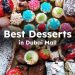 Dubai Mall Dessert
