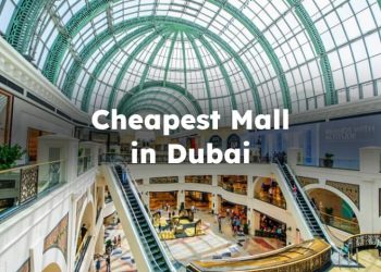 Cheapest Shopping Malls in Dubai