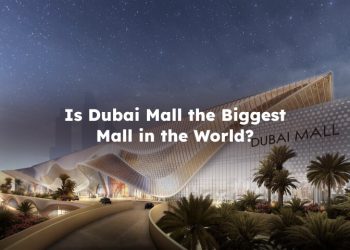 Is Dubai Mall the Biggest Mall in the World?