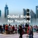 Dubai Rules for Tourists, Dubai Laws for Tourists
