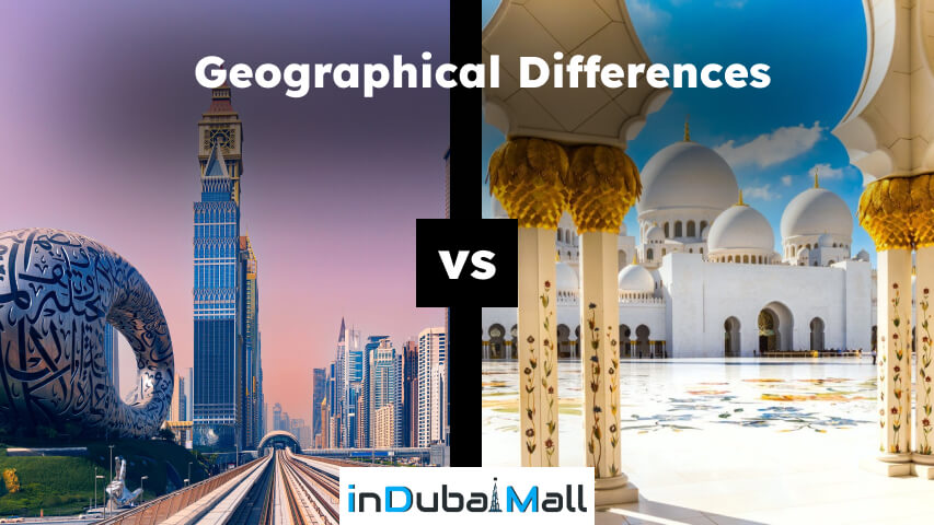 differences between dubai and abu dhabi