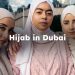Dubai Hijab, How to Wear Hijab in Dubai?