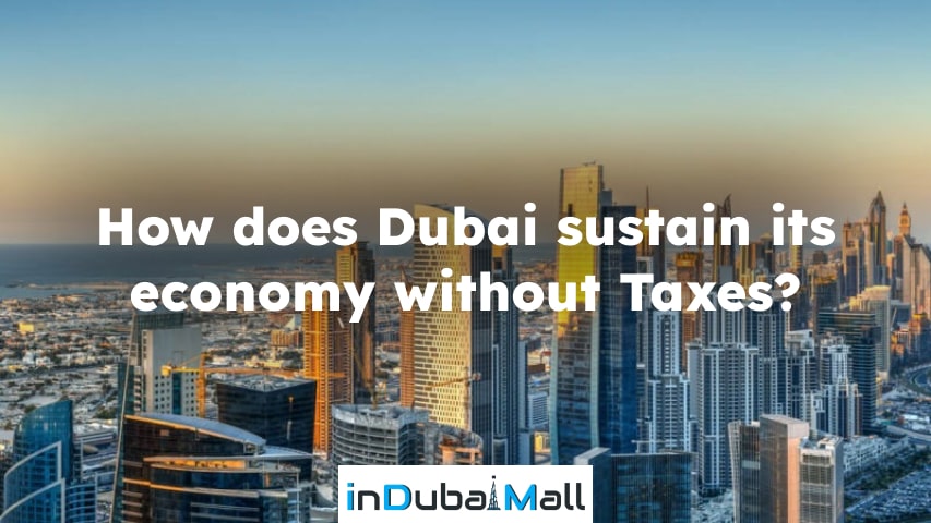 why dubai have no tax