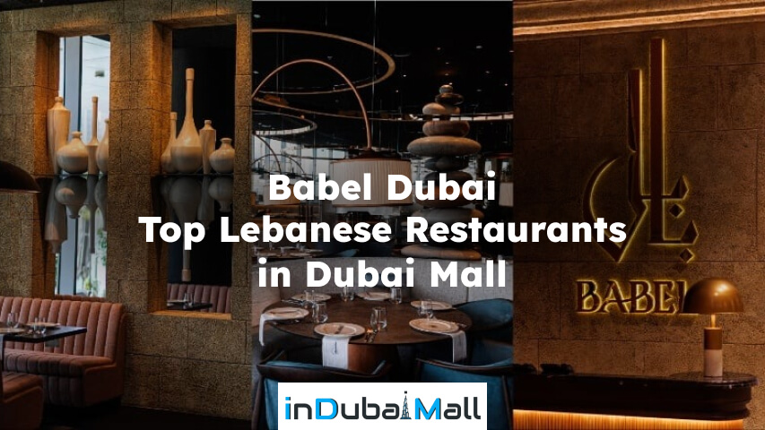 Lebanese Restaurant Dubai Mall
