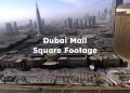 Dubai Mall Square Footage