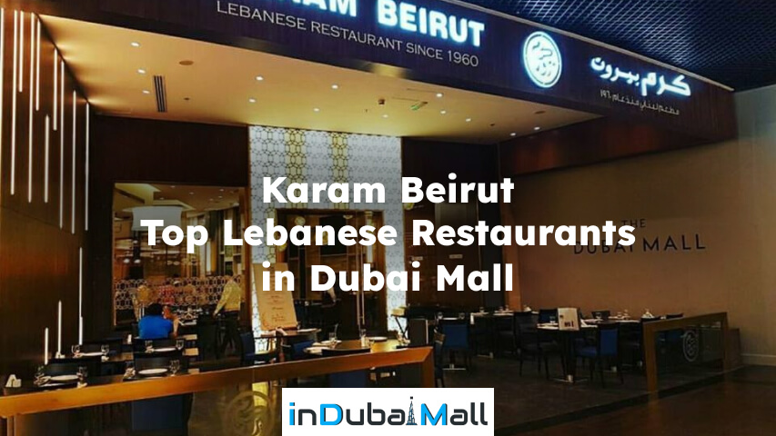 best lebanese restaurant dubai mall