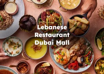 Lebanese Restaurant Dubai Mall , Dubai Mall Lebanese Restaurant