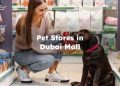 Pet Stores in Dubai Mall, Dubai Mall Pet Shop