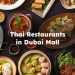 Thai Restaurants in Dubai Mall, Thai Food Dubai Mall , Dubai Mall Thai Restaurant