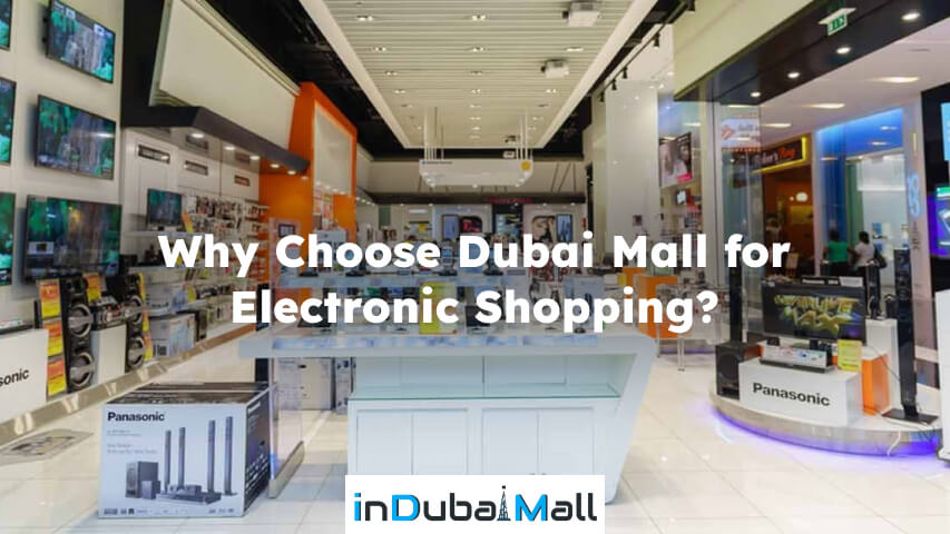 dubai mall electronics