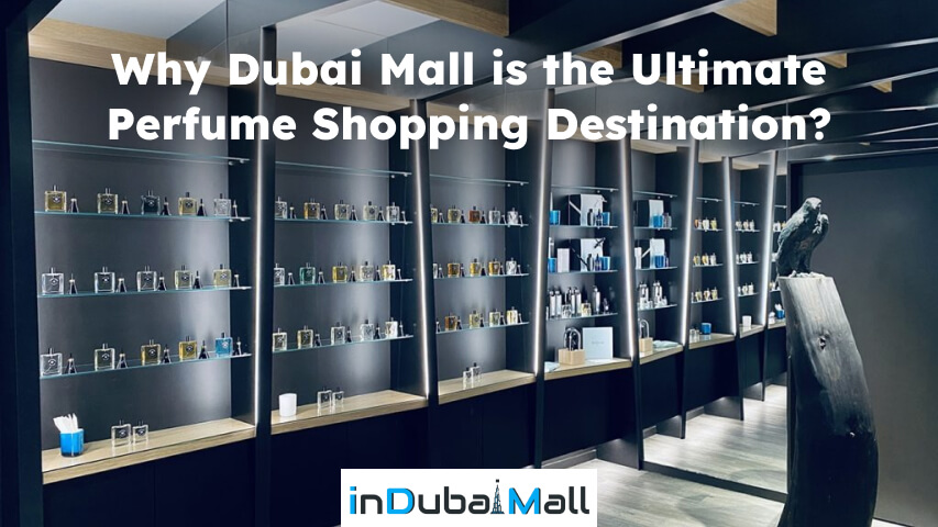 perfume in dubai mall