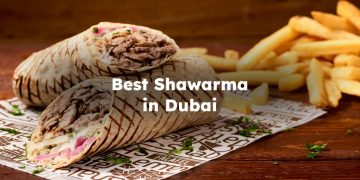 Best Shawarma Dubai , Best Shawarma Restaurant in Dubai