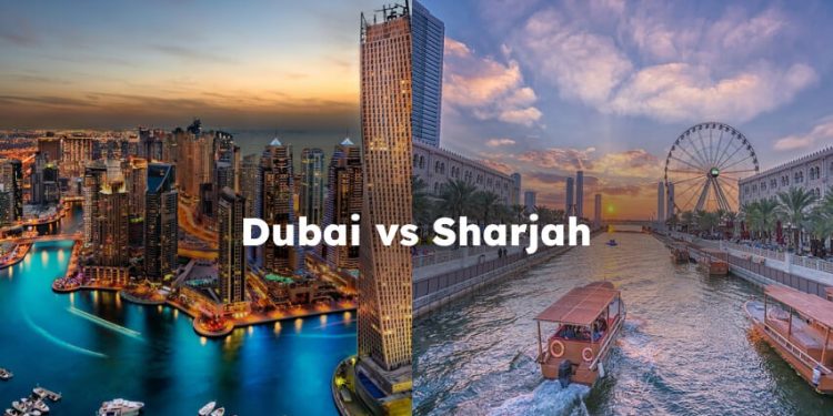 Dubai vs Sharjah, sharjah vs dubai ,Difference Between Dubai and Sharjah