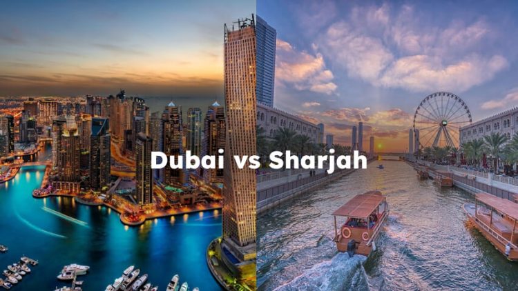 Dubai vs Sharjah, sharjah vs dubai ,Difference Between Dubai and Sharjah