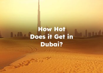 How Hot Does it Get in Dubai?