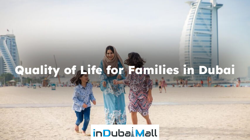 Is Dubai Good for Families?