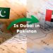 Is Dubai in Pakistan?