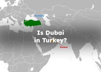 Is Dubai in Turkey?