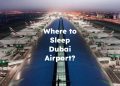 Dubai Airport Sleeping Pods, Where to Sleep Dubai Airport?