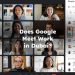Does Google Meet Work in Dubai? Google Meet Works in UAE?
