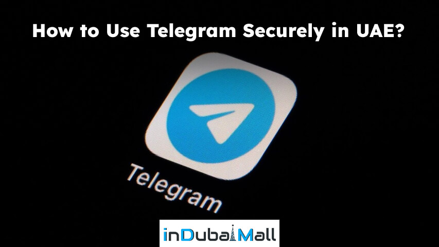 does telegram work in dubai