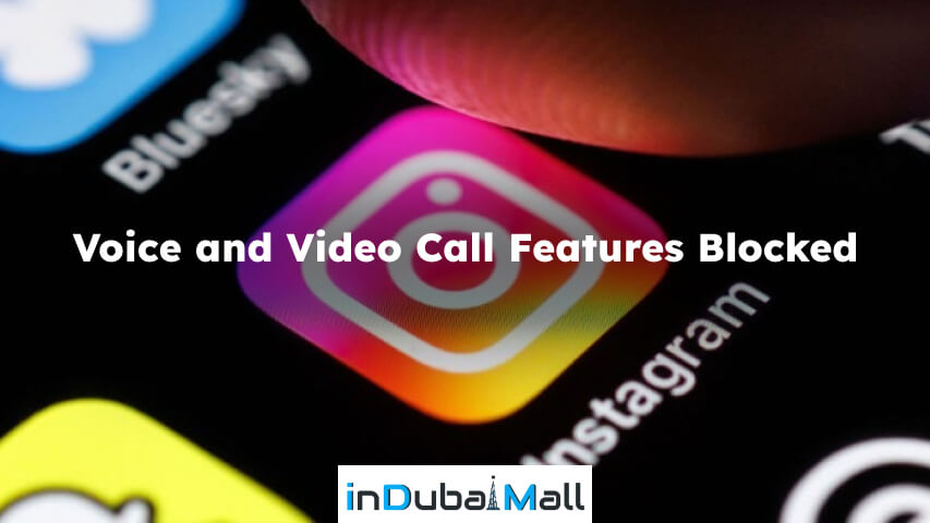 does instagram call work in dubai