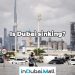 Is Dubai sinking?