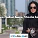 Does Dubai have Sharia law?