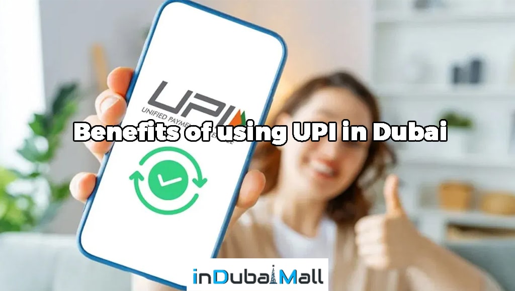 Does UPI work in Dubai?