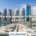 why are people in Dubai so rich?