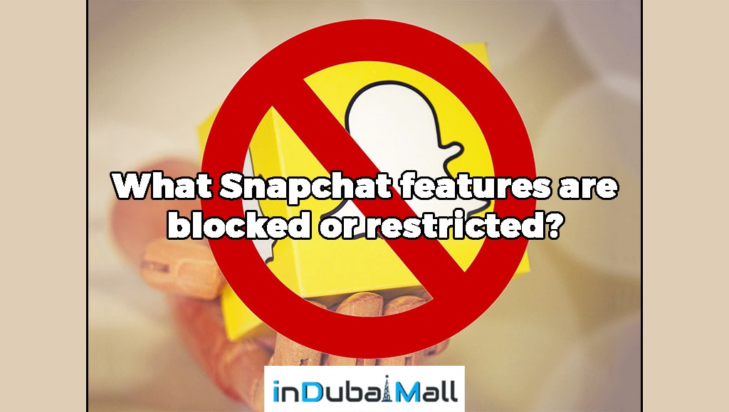 is snapchat banned in uae