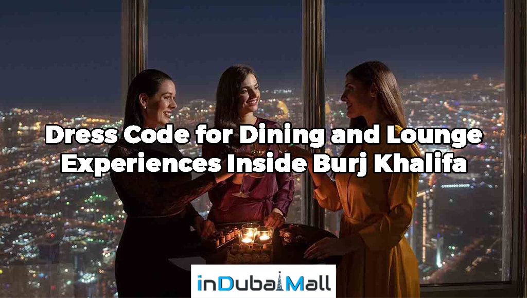 dress code at burj khalifa