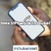 Does UPI work in Dubai?