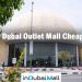 Is Dubai Outlet Mall Cheap?