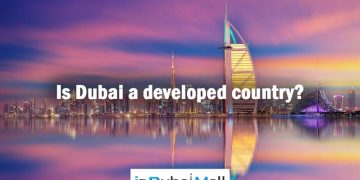 Is Dubai a developed country?