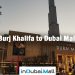 Burj Khalifa to Dubai Mall