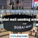 Dubai mall smoking area, Smoking Area Dubai Mall